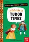 British Museum: So You Think You\'ve Got It Bad? A Kid\'s Life In Tudor Times