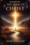 The Book of Christ (Illustrated Edition)