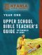 Nayansa Year One Upper School Bible Teacher's Guide