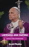 LISTENING AND FASTING: Lent as a Time of Conversion