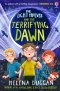 Light Thieves And The Terrifying Dawn