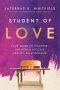 Student of Love