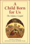 A Child Born for Us