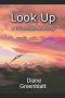 Look Up: A Transformational Journey