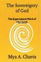 The Sovereignty of God: The Supernatural Work of His Hands