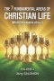 The 7 fundamental areas of christian life: (What God expects of us...)