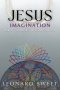 Jesus Imagination: Maker, Mender, Minder, Master