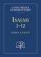 Isaiah 1-12 - Concordia Commentary