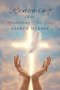 Renewing and Restoring the Soul (Have Mercy Upon Me): A Spiritual Journey Through Psalm 51
