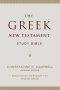 The Greek New Testament Study Bible