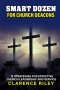Smart Dozen for Church Deacons: 12 Strategies for Effective Church Leadership and Service