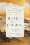 Refuge in His Fortress