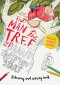 The Man in the Tree and the Brand New Start Colouring and Activity Book