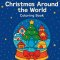 Christmas Around the World - Coloring Book