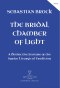 The Bridal Chamber of Light
