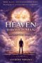 VOLUME VII - Heaven Through Man