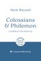 Colossians & Philemon: Confident Christianity