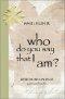 Who Do You Say that I Am?: Reflections on Jesus: A Personal Reader