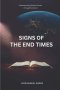 Signs of the End Times: Understanding Global Events through Scripture