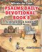 Psalms Daily Devotional: Book Eight: A Verse a Day & Something to Pray with Winnie-the-Pooh: A Verse A Day & Something To Pray: Days 258-293