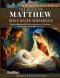 The Book of Matthew I Kids Workbook to Help Children Study and Understand the Bible I Biblical quizzes for kids ages 9 and above: Bible-Base Workbook,