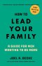 How to Lead Your Family