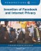 Invention Of Facebook And Internet Privacy
