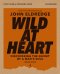 Wild at Heart Study Guide plus Streaming Video, Updated Edition