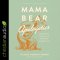 Mama Bear Apologetics