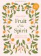 The Fruit of the Spirit - Bible Study Book with Video Access