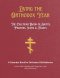 Living the Orthodox Year: Calendar Book of Saints, Prayers, Icons & Feasts - for Orthodox Old Believers