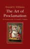 The Art of Proclamation