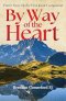 By Way of the Heart