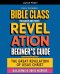 The Great Revelation of Jesus Christ: Revelation: Bible Class