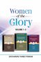 Women of the Glory (Volumes 1-3)