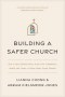 Building a Safer Church
