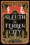 Sleuth Of Ferren City