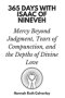 365 Days with Isaac of Nineveh: Mercy Beyond Judgment, Tears of Compunction, and the Depths of Divine Love