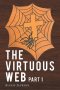 The Virtuous Web : Part 1