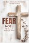 Fear Not: 40 Days of Victory in Jesus