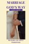 Marriage God's Way