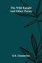 The Wild Knight and Other Poems