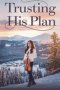 Trusting His Plan