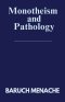 Monotheism and Pathology