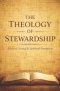 The Theology of Stewardship: Biblical Giving & Spiritual Formation