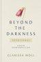 Beyond the Darkness Devotional