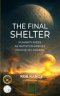 The Final Shelter