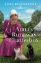 Anna’s Runaway Chatterbox
