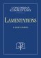 Lamentations - Concordia Commentary