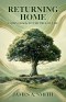 Returning Home: Coming Back to the Tree of Life